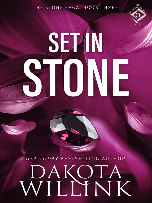 Title details for Set In Stone by Dakota Willink - Available